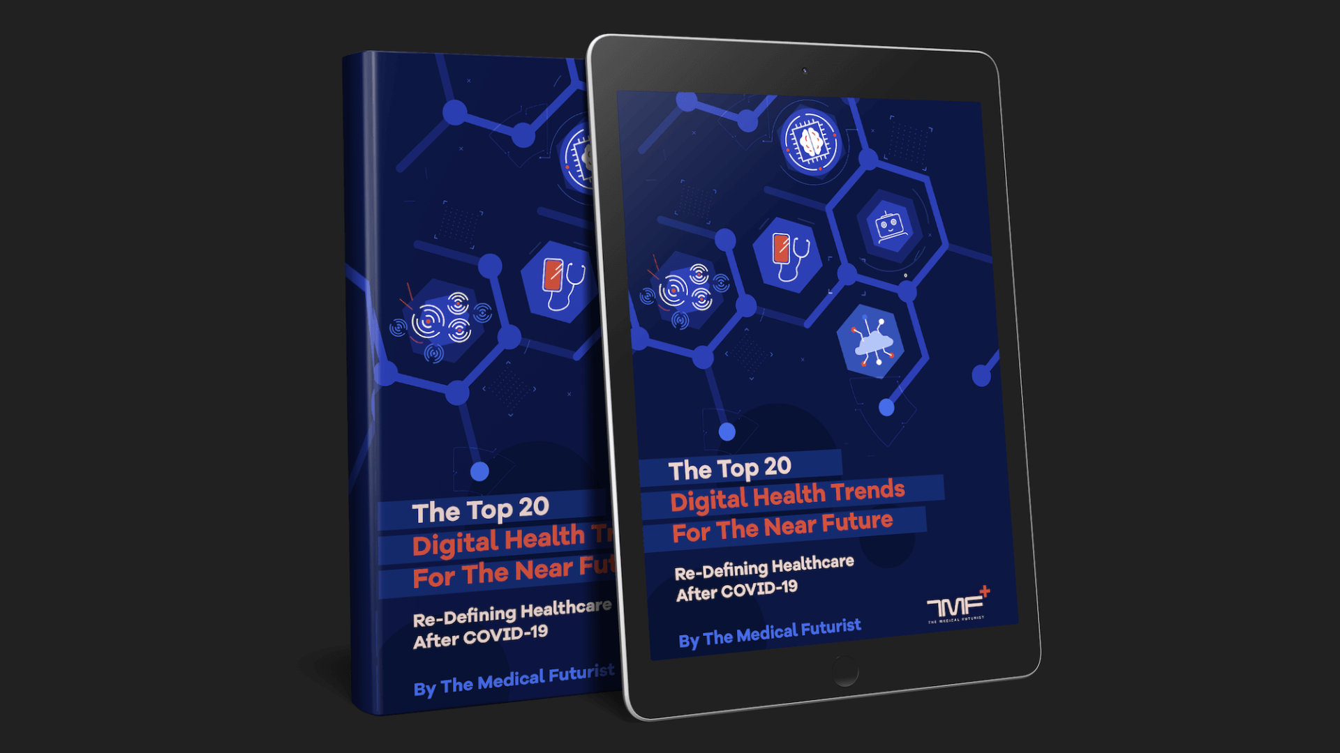 The Top 20 Digital Health Trends For The Near Future: A New E-Book